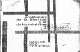 Vaz Ferreira, Carlos - Problemas de La Libertad y El Determinismo