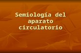 Semiología del aparato circulatorio