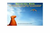 Ricardo Ros - Controla Tus Pensamientos y Controlaras Tu Ansiedad