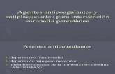 Agentes antitrombòticos y antiplaquetarios para intervención coronaria percutànea (1)