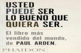 Arden Paul - Usted Puede Ser Lo Bueno Que Quiera Ser