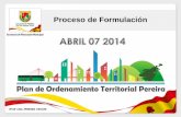 Avances Plan de Ordenamiento Territorial de Pereira - Presentación ante concejo municipal 7 de abril de 2014.pdf