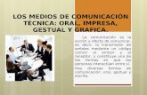 LOS MEDIOS DE COMUNICACIÓN TÉCNICA
