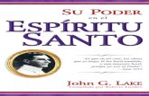 John G. Lake - Su Poder en El Espiritu Santo