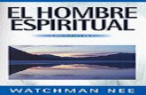 Watchman Nee - El Hombre Espiritual