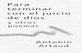 Antonin Artaud - Para Terminar Con El Juicio de Dios