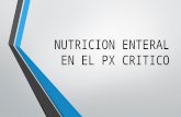 Nutricion Enteral en El Px Critico Uvm