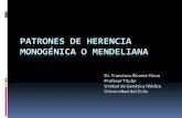 PATRONES DE HERENCIA MONOGÉNICA O MENDELIANA