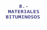 8.-  Materiales bituminosos.ppt