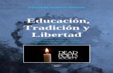 Educación, Tradición y Libertad - Fernando Romero Moreno