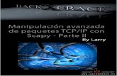 Manipulacion Avanzada en Paquetes TCP IP CON SCAPY Parte1 Malware Parte 2 Www.hackxcrack.es