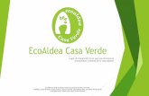 EcoAldea Casa Verde - INFORMACIONES GENERALES Y SERVICIOS