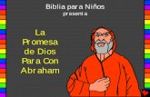 Estudios biblicos para niños. La promesa de Dios para con Abraham, historia 4