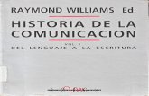 16478645 Williams Raymond Ed Et Al Historia de La Comunicacion Vol 1 1981