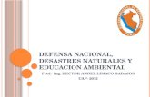 SENANA 1 Defensa Nacional, Desastres Naturales y Educacion Ambiental