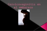 Cervicovaginitis en El Embarazo