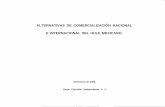 Alternativas de comercialización nacional e internacional del hule mexicano