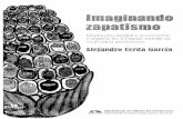 Cerda García, Alejandro. 2011. Imaginando Zapatismo. Multiculturalidad y autonomia indigena en Chiapas desde un municipio autonomo.