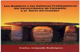 Los hombres y culturas prehispánicas del suroccidente de Colombia y el norte de Ecuador