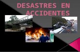 Desastres en Accidentes