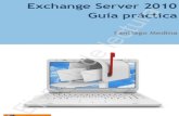 Santiago Medina. Exchange Server 2010. Guía práctica (ejemplo)