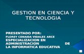 Gestion en ciencia y tecnologia especializacion en la administracion de la  informatica educativa