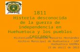 1811: Historia desconocida de la guerra de independencia en Huehuetoca y los pueblos cercanos
