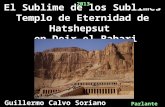 El Templo de Eternidad de la reina Hatshepsut en Deir al-Bahari