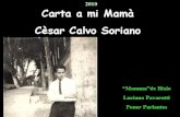 Carta a mi Mamá - por Cesar Calvo Soriano