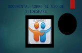 Documental sobre el uso de slideshare