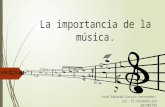 La importancia de la música