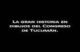 La gran historia en dibujos del congreso de tucumán