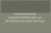 Paradigmas emergentes en_la_investigacion_social