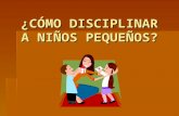 Crianza niños pequeños en español