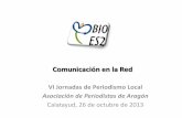 Comunicación en la red, la experiencia del proyecto BIOES2