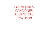 Las mejores canciones argentinas 1967- 1999