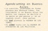 Agenda Setting  en Buenos Aires