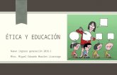 Morales. ética y educación