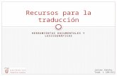 02. recursos para la traducción herramientas documentales y lexicográficas