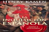 La Inquisición española. Mito e historia - Henry Kamen