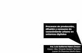 Los procesos de producción, difusión y consumo de conocimiento urbano en entornos digitales // Coloquio 2014