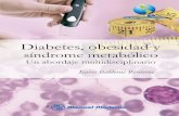 Diabetes, obesidad y síndrome metabólico      Un abordaje multidisciplinario