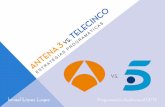 Antena 3 vs. Telecinco: estrategias programáticas