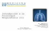 Fisiología Respiratoria II - Medicina