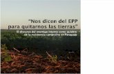 Lajtman-Nos dicen del EPP para quitarnos las tierras