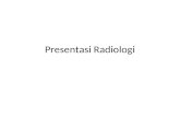 Presentasi Radiologi 5 Maret 2015