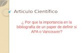 como utilizar las normas Vancouver y APA  para bibliográfia en artículos cientificos
