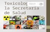 Toxicología y La Secretaria de Salud