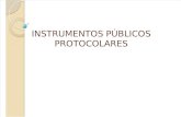 CLASE 5. Instrumentos Publicos Protocolares