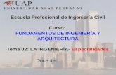 02. La Ingenieria - Especialidades